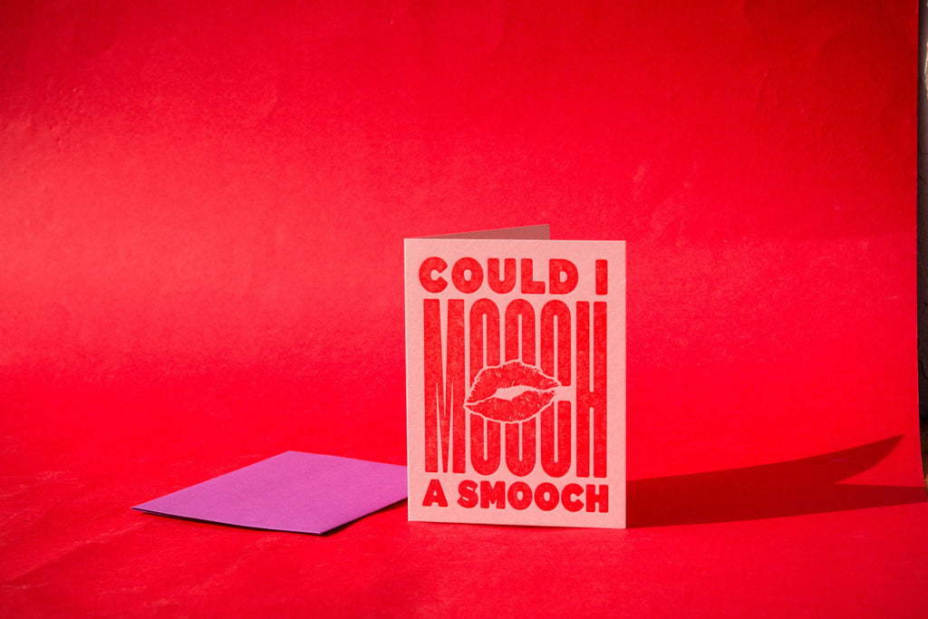 Can I Mooch A Smooch Letterpress Greeting Card