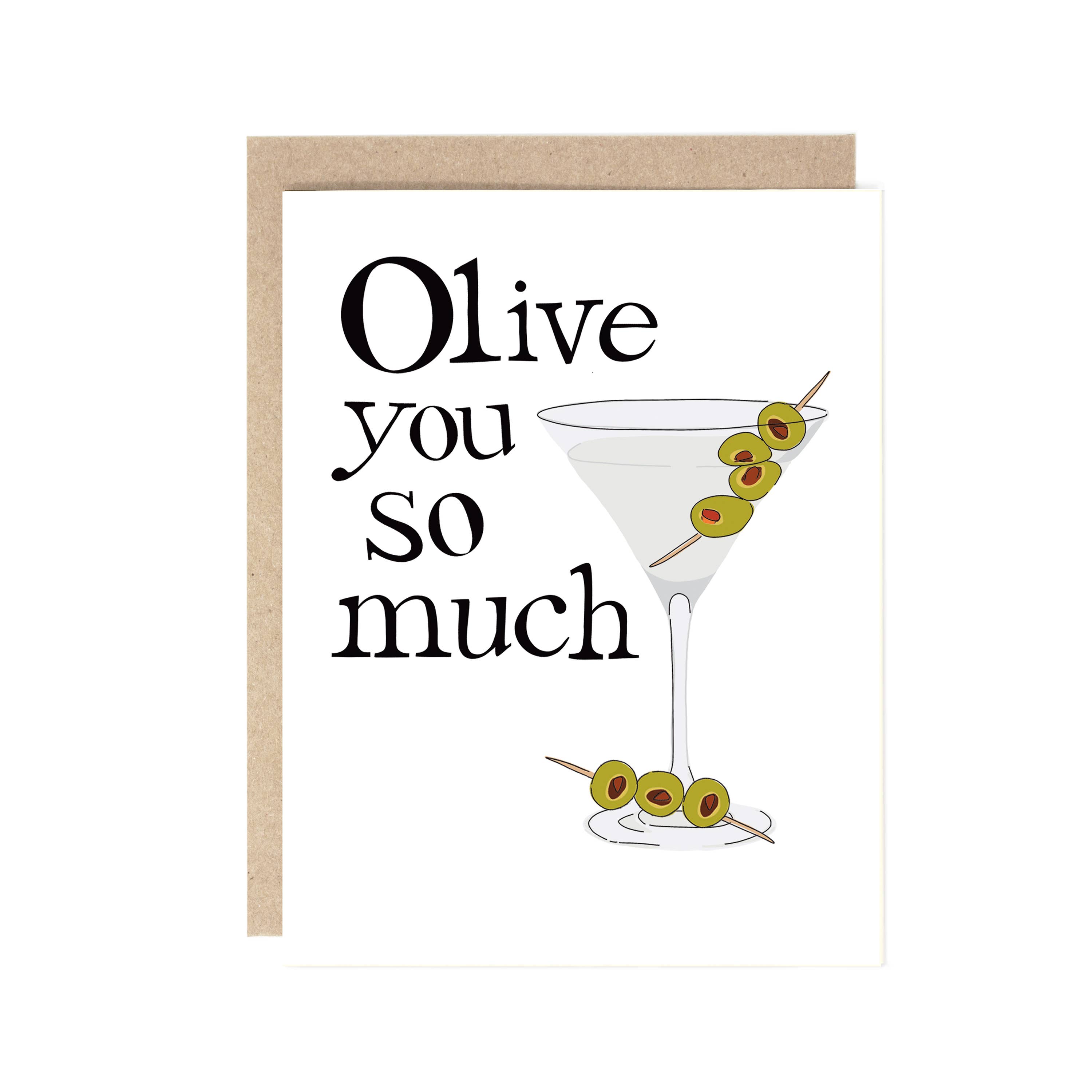 Olive you so much Card