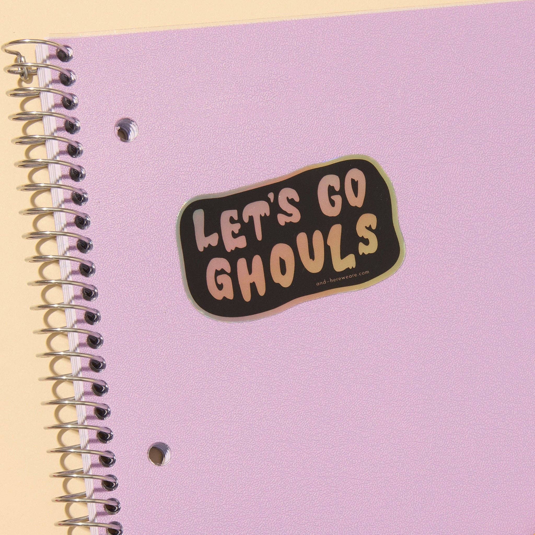 Let's Go Ghouls Vinyl Holographic Sticker