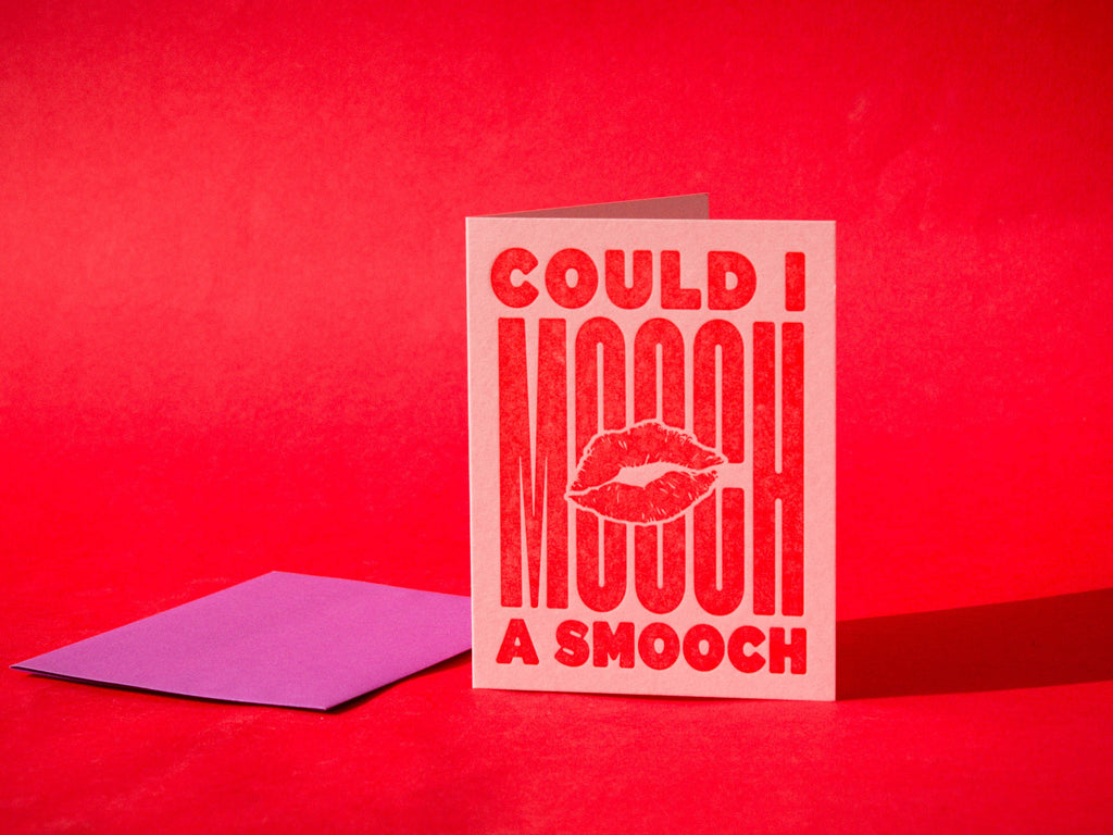 Can I Mooch A Smooch Letterpress Greeting Card