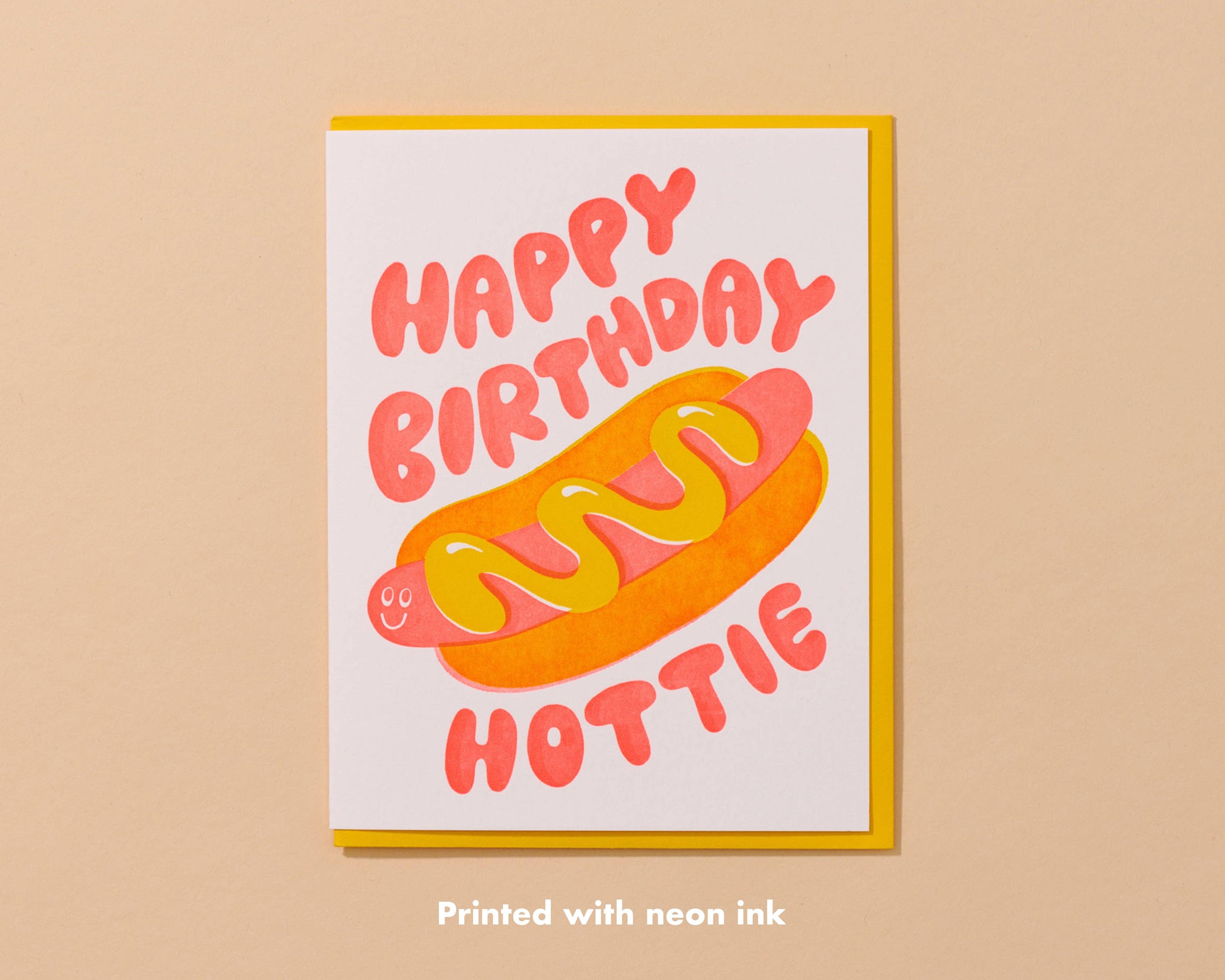 Happy Birthday Hottie Letterpress Card