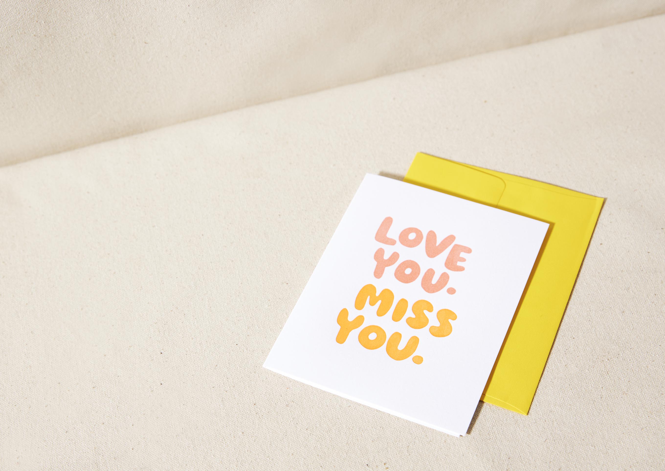 Love You. Miss You. Card