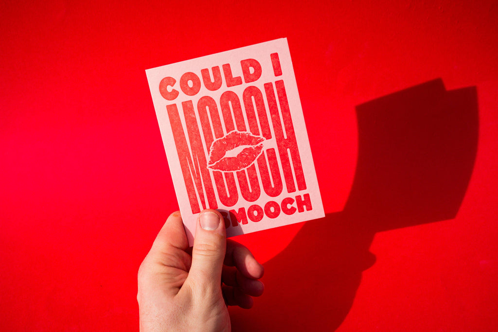 Can I Mooch A Smooch Letterpress Greeting Card