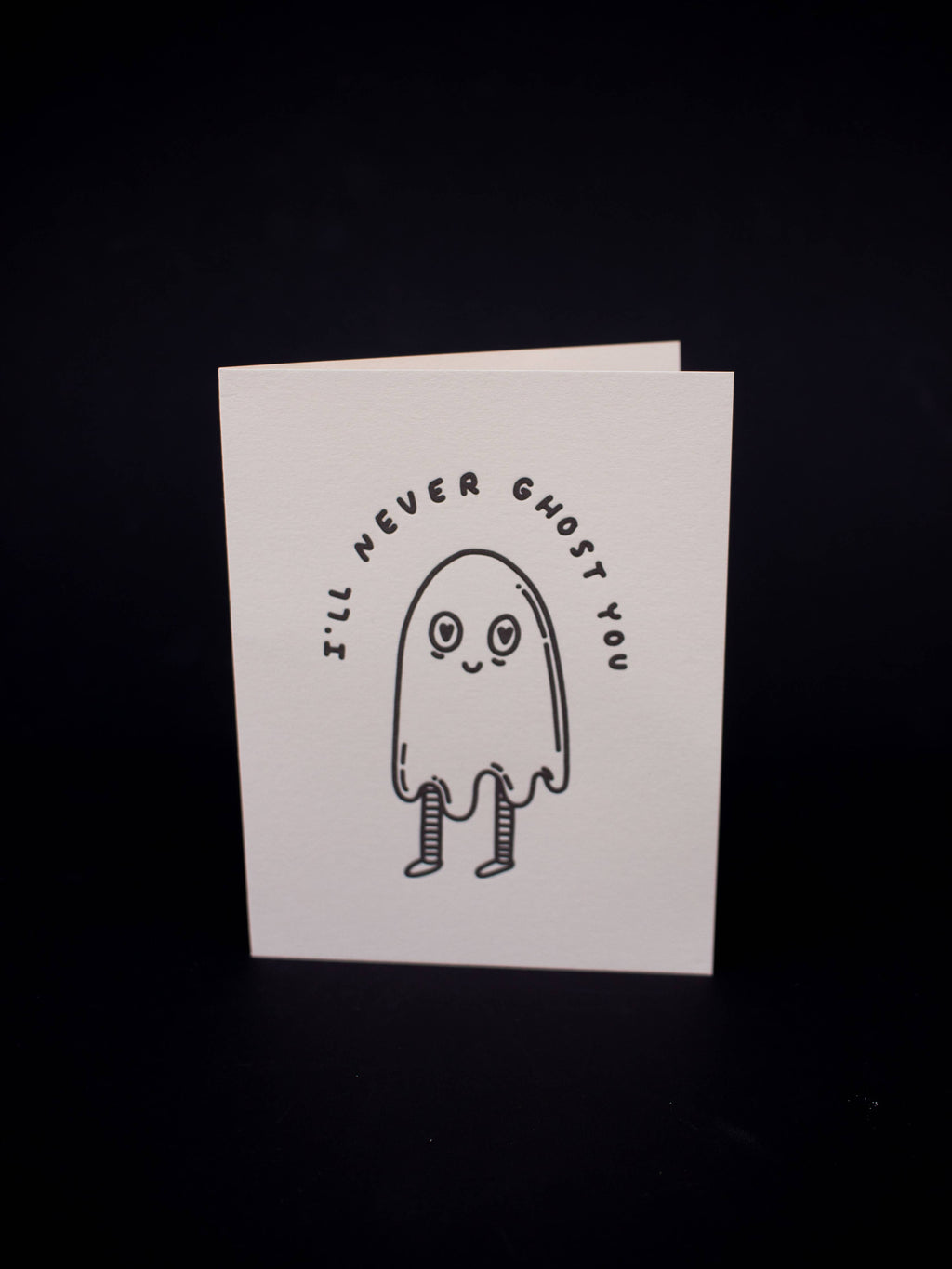 I'll Never Ghost You